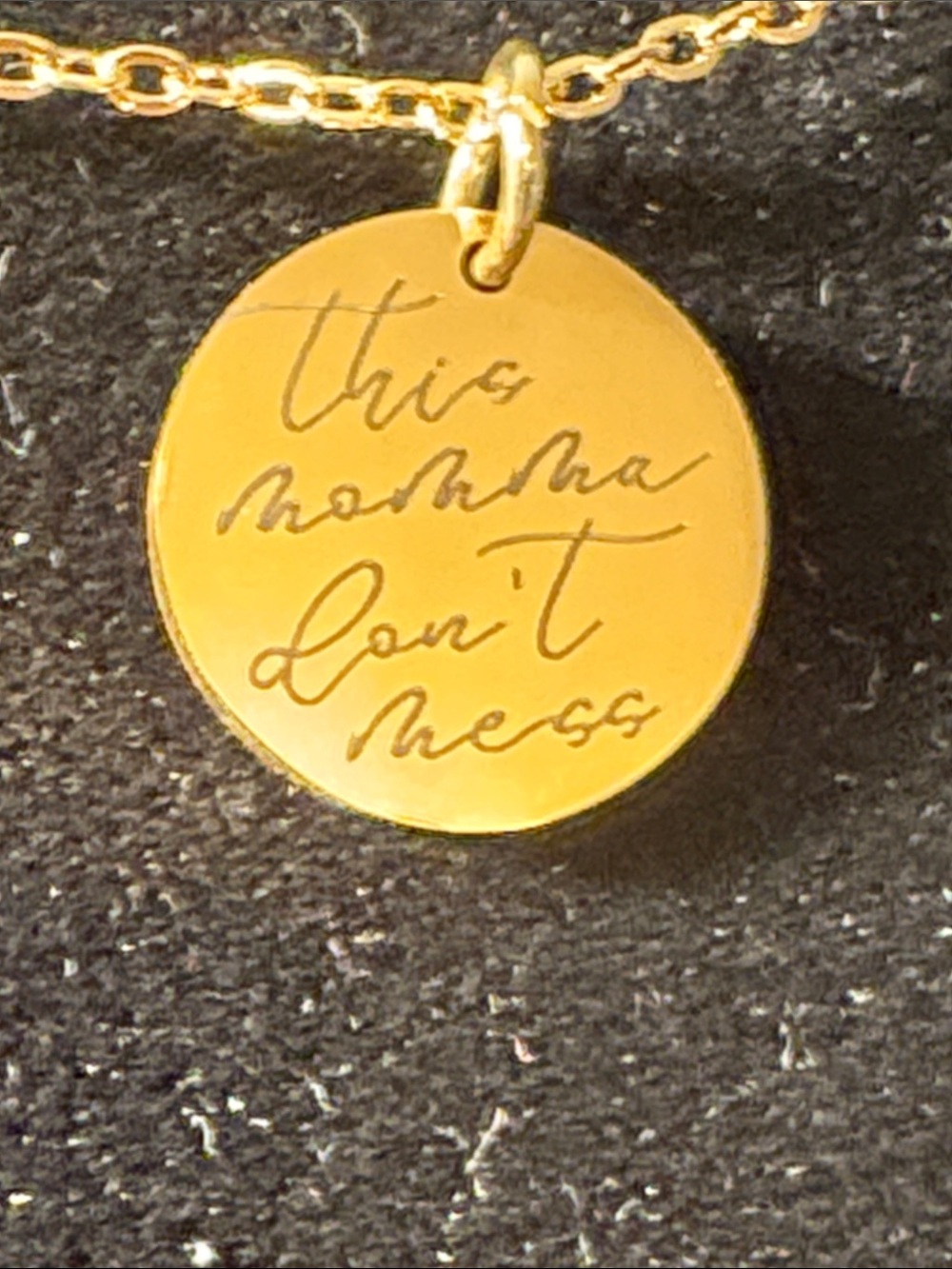 “ This Momma don’t mess” plunder, charm necklace